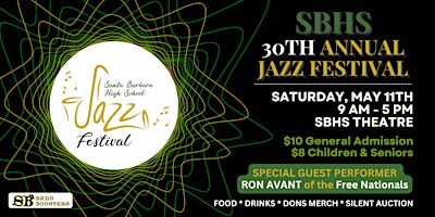 Santa Barbara High School 30th Annual Jazz Festival