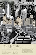 Jane Jacobs and the Detroit Economy