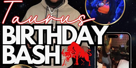 Taurus Birthday Bash