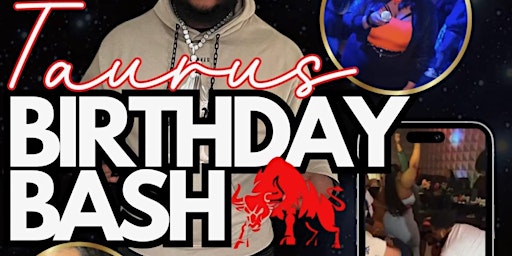 Taurus Birthday Bash primary image