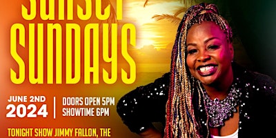 Imagem principal do evento Sunset Sundayz Presents Comedian  Jackie Fabulous  Live at Uptown Comedy