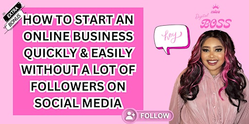 Imagen principal de How To Start An Online Business Quickly & Easily Without A Lot Of Followers On Social Media