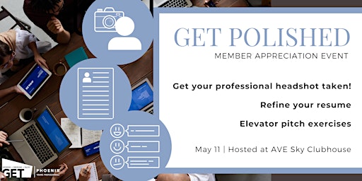 GET Polished | Member Appreciation Event | GET Phoenix Young Professionals  primärbild