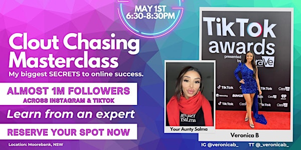 Clout Chasing Masterclass| Veronica B | SYD, AUS