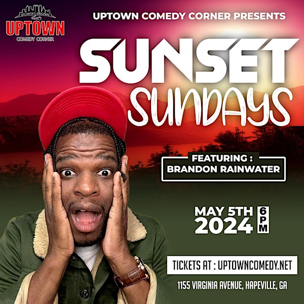 Uptown Comedy Corner Presents " Comedian Brandon Rainwater