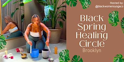 Primaire afbeelding van Black Spring Healing Circle: Brooklyn