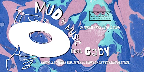 Miami Mud + Music ft. Gaby G (Wheel Throwing @OCISLY Ceramics)