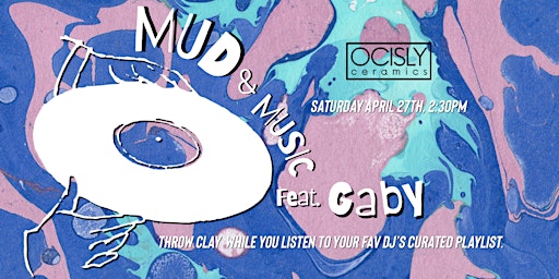 Immagine principale di Miami Mud + Music ft. Gaby G (Wheel Throwing @OCISLY Ceramics) 