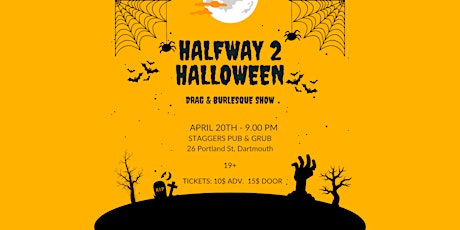 HALFWAY 2 HALLOWEEN - DRAG & BURLESQUE SHOW