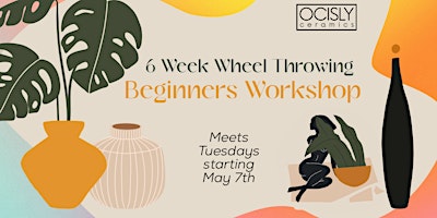 Imagen principal de 6-Weeks Wheel Throwing for Beginners Workshop