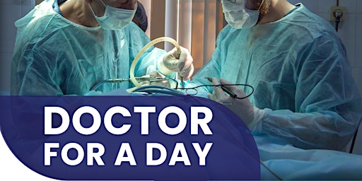 Hauptbild für Doctor for a Day – Virtual Work Experience For Aspiring Medics