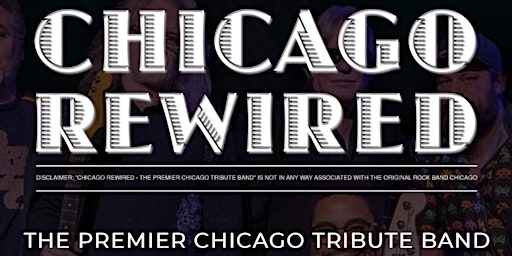 Imagem principal do evento Chicago Rewired - A Tribute to Chicago