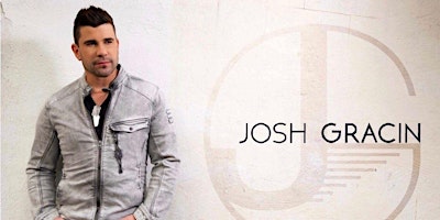 Imagen principal de Josh Gracin with Special Guests Matthew Kane & The Band Greenbrier!