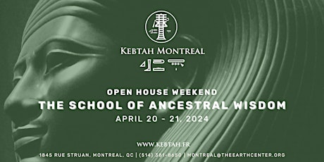 Open House Weekend : The School of Ancestral Wisdom
