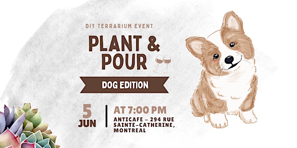 Plant and Pour | Wine Glass Terrarium Event in Downtown Montreal