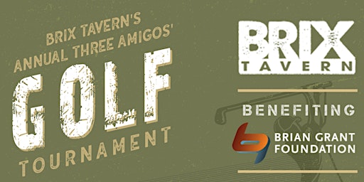 Primaire afbeelding van BRIX Tavern's Annual Three Amigos’ Golf Tournament