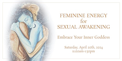 Primaire afbeelding van FEMININE ENERGY for SEXUAL AWAKENING