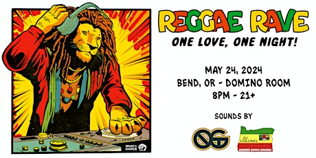 Reggae Rave at The Domino Room