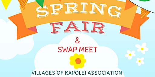 Imagem principal do evento Kapolei Spring Fair + Swap Meet