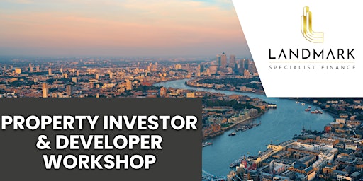 Property Investor & Developer Workshop primary image