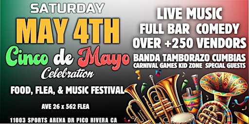 Imagem principal do evento ' Cinco de Mayo Festival '  SAT MAY 4TH