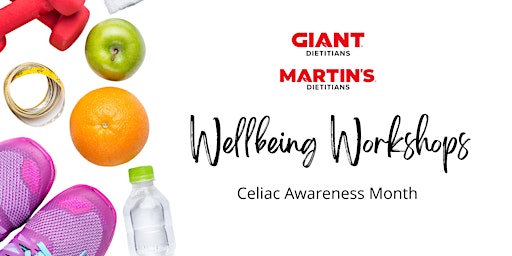 VIRTUAL May: Wellbeing Workshops- Celiac Awareness Month primary image