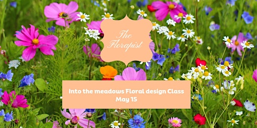 Imagem principal do evento Into the Meadows- Floral design class