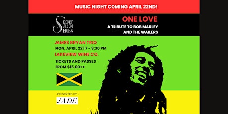 James Bryan Trio: One Love A Tribute to Bob Marley and The Wailers