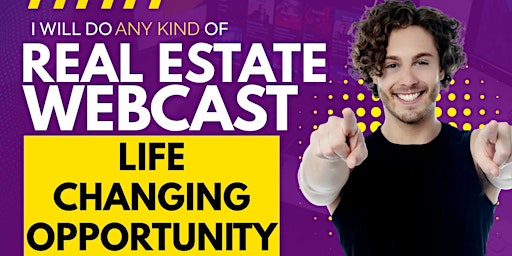 Imagen principal de Real Estate Webinar; THE OPPORTUNITY IS NOW!