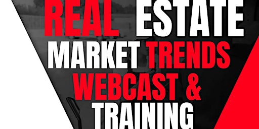 Imagen principal de Real Estate Market Madness; Navigate The Hottest Trends Webcast