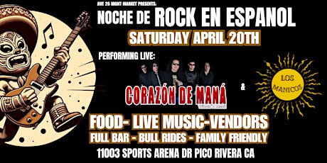 NOCHE DE ROCK EN ESPAÑOL  at AVE 26 FOOD FESTIVAL -MANA TRIBUTE