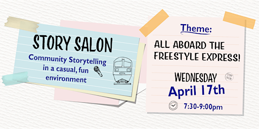 Story Salon - All Aboard the Freestyle Express! primary image