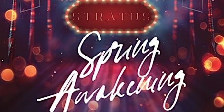 Stratus Presents: Spring Awakening