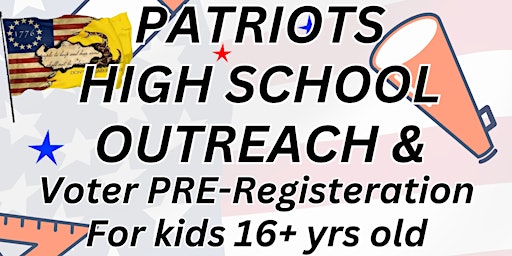 Imagem principal do evento Patriot High School Outreach - FREE RSVP w/ code "rsvpforfree"