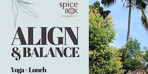 Align & Balance Yoga & Lunch with  Mehak S Jain  primärbild