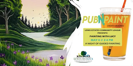 Immagine principale di Lewis Estates brings you PubNPaint 4 May 2024 