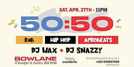 Primaire afbeelding van 50/50 RnB/HipHop/Afrobeats at Bow Lane