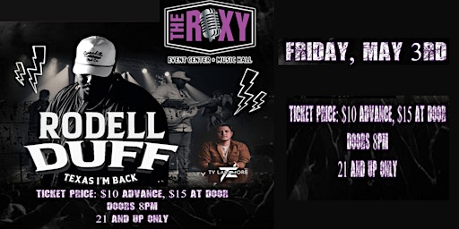 Primaire afbeelding van RODELL DUFF LIVE AT THE ROXY FRIDAY 5/3/24!