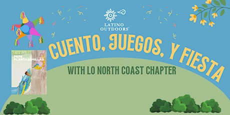 LO North Coast | Pepe Plantasemilas Cuento, Juegos, y Piñata Fiesta
