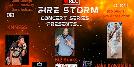 Fire Storm Concert Series: Big Buxks in concert with KNNESS and Jake K