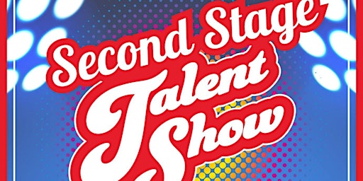 Primaire afbeelding van The Select Talent Show!  At the Annex / Second Stage!