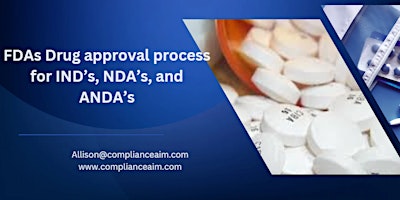Image principale de FDAs Drug approval process for IND’s, NDA’s, and ANDA’s