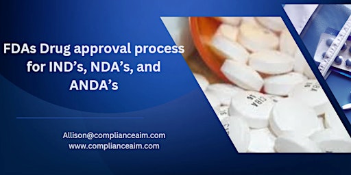 Imagen principal de FDAs Drug approval process for IND’s, NDA’s, and ANDA’s