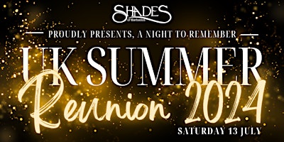Primaire afbeelding van Shades  UK Summer Reunion 2024