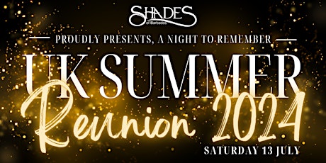 Shades  UK Summer Reunion 2024