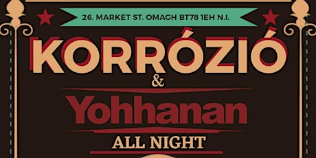 KORROZIO & YOHHANAN ALL NIGHT