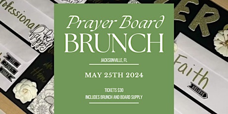 Jacksonville Prayer Board Brunch