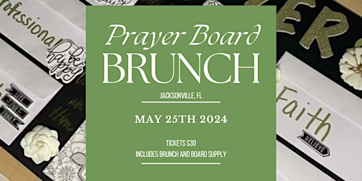 Hauptbild für Jacksonville Prayer Board Brunch