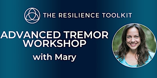 Advanced Tremor Workshop primary image