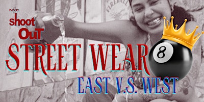 Imagem principal do evento NYCPhotoshootOut StreetWear 8  "East Coast V.S. West Coast ” Content Shoot